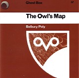 Belbury Poly - The Owl's Map