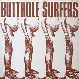 Butthole Surfers - Brown Reason To Live