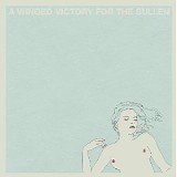 A Winged Victory For The Sullen - A Winged Victory For The Sullen