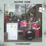 Hacker Farm - Poundland