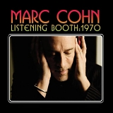 Marc Cohn - Listening Booth: 1970