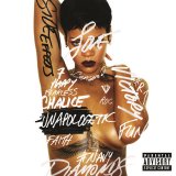 Rihanna - Unapologetic