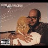 David Cross - Shut Up, You Fucking Baby! Disc 1