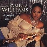 Pamela Williams - The Perfect Love
