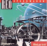 REO Speedwagon - Wheels Are Turnin' (US DADC Pressing)