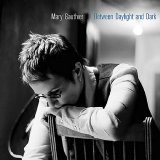 Mary Gauthier - Between Daylight And Dark