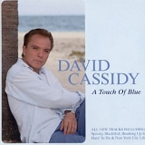 Cassidy, David - A Touch of Blue