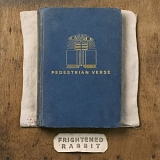 Frightened Rabbit - Pedestrian Verse (Deluxe Edition)