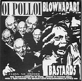 Various artists - Oi Polloi / Blownapart Bastards split