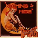 Blackfoot Sue - Nothing To Hide