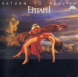 Epitaph - Return To Reality