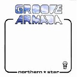 Groove Armada - Northern Star