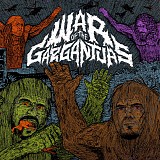 Philip H. Anselmo & Warbeast - War of the Gargantuas