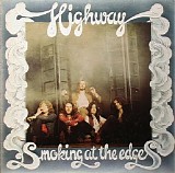 Highway - Smoking At The Edge