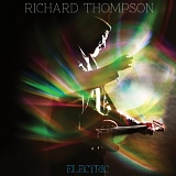 Thompson, Richard - Electric [Bonus disc 2]