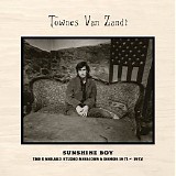 Townes Van Zandt - Sunshine Boy [Disc 1: Studio Sessions]