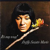 Buffy Sainte-Marie - It's My Way!