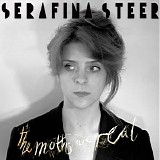 Steer, Serafina - The Moths Are Real