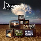 The Aurora Project - Selling The Aggression