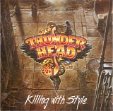 Thunderhead - Killing With Style