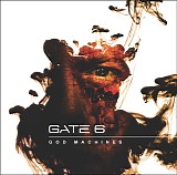 Gate 6 - God Machines