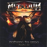 Metalium - Nothing To Undo - Chapter Six