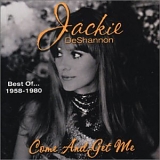 Jackie DeShannon - Come And Get Me: Best Of Jackie deShannon 1958-1980