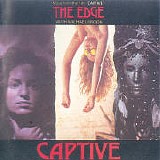 The Edge with Michael Brook - Captive