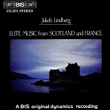 Jakob Lindberg - Lute Music from Scotland and France