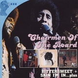 Chairmen Of The Board - Bittersweet (1972) + Skin I'm In (1974)... Plus