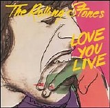 The Rolling Stones - Love You Live