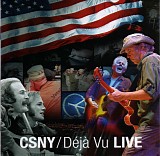 Crosby, Stills, Nash & Young - Deja Vu Live