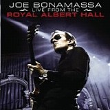 Joe Bonamassa - Live From The Royal Albert Hall