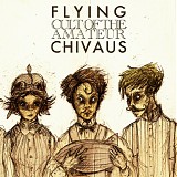 Flying Chivaus - Cult Of The Amateur
