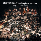 Keneally, Mike & Metropole Orkest - Parallel Universe