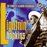 Lightnin' Hopkins - The Complete Aladdin Recordings