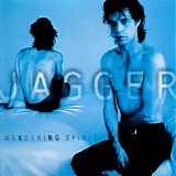 Mick Jagger - Wandering Spirit