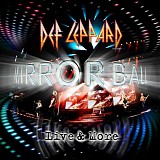 Def Leppard - Mirrorball: Live & More