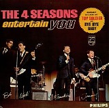 The Four Seasons - Entertain You