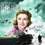 Vera Lynn - We'll Meet Again: Very Best of Vera Lynn