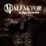Malfaktor - The Delay of the Inevitable