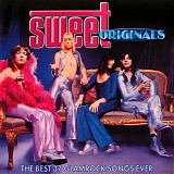 Sweet - Sweet Originals - The Best 37 Glamrock Songs Ever