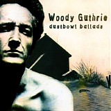 Woody Guthrie - Dustbowl Ballads