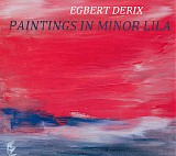 Egbert Derix - Paintings In Minor Lila