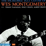 Wes Montgomery - The Incredible Jazz Guitar of Wes Montgomery