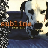 Sublime - What I Got...