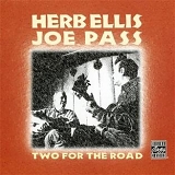 Herb Ellis & Joe Pass - Two For The Road