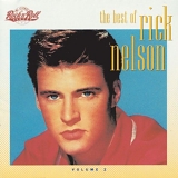 Rick Nelson - The Best of Rick Nelson, Vol. 2