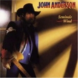 John Anderson - Seminole Wind