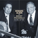 Howard Alden/Bucky Pizzarelli - In a Mellow Tone